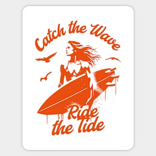 Catch the Wave - Ride the Tide Sticker